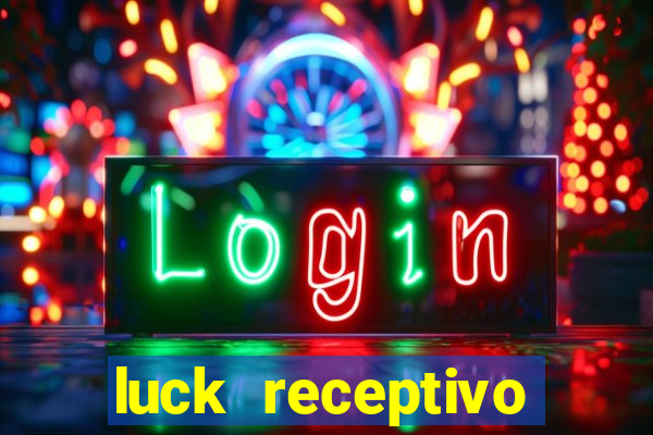 luck receptivo porto seguro