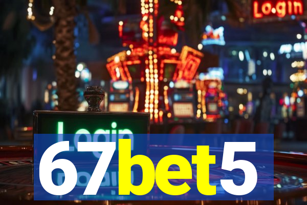 67bet5