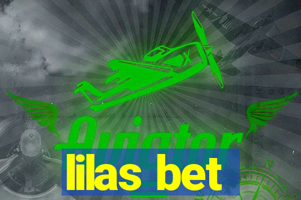 lilas bet