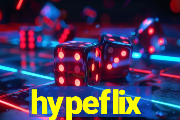 hypeflix