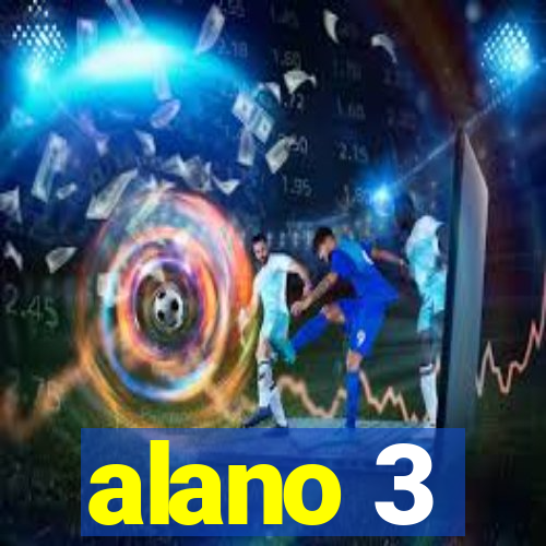 alano 3