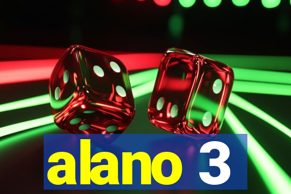 alano 3