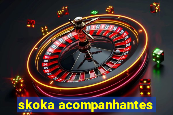 skoka acompanhantes