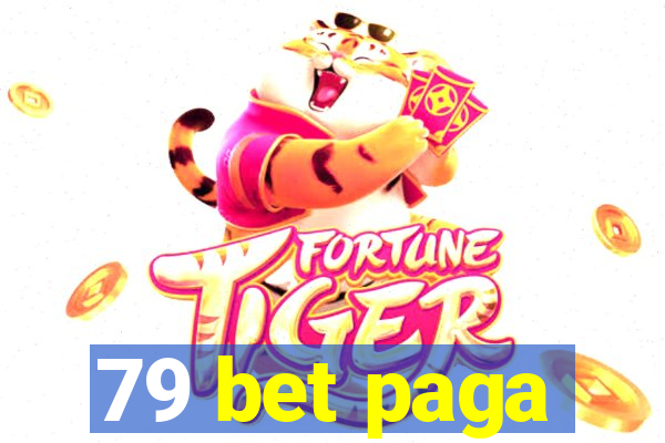 79 bet paga