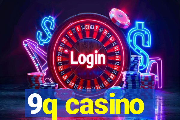 9q casino