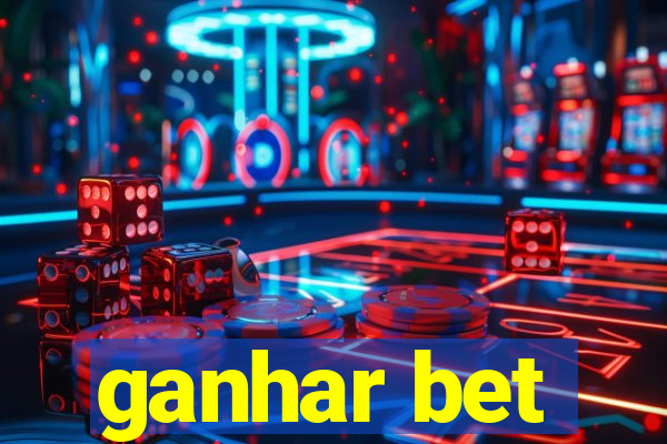 ganhar bet