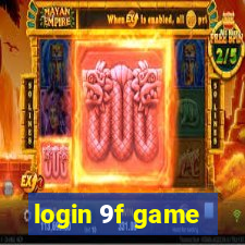 login 9f game