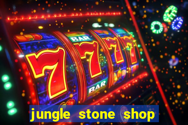 jungle stone shop reclame aqui