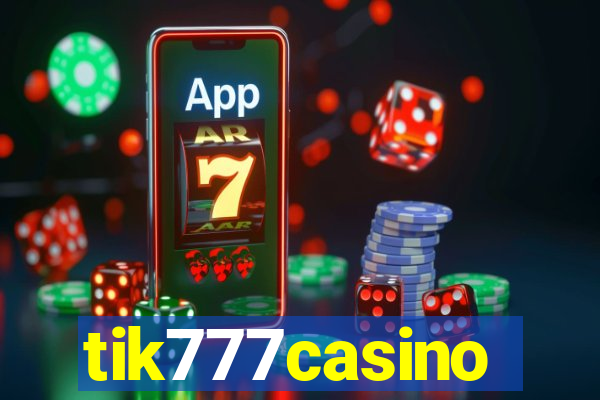 tik777casino