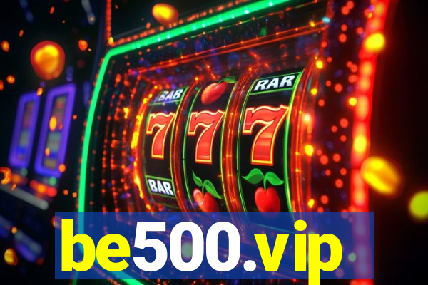 be500.vip