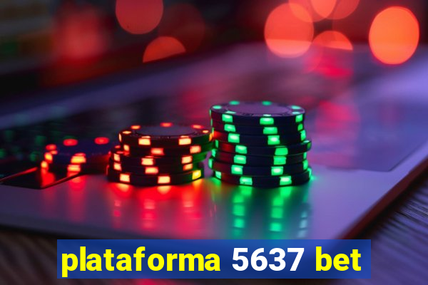 plataforma 5637 bet