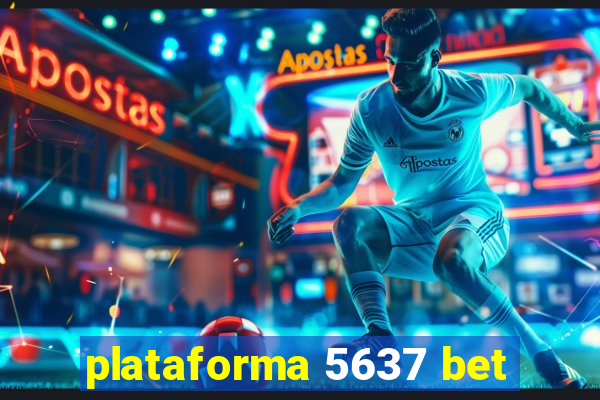 plataforma 5637 bet