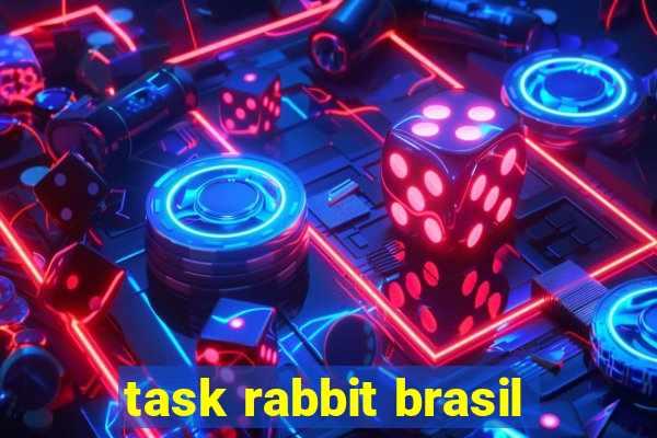 task rabbit brasil