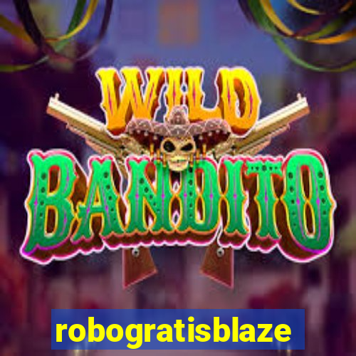 robogratisblaze