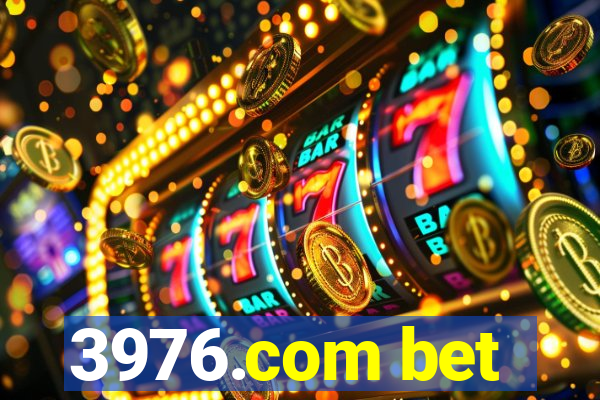 3976.com bet