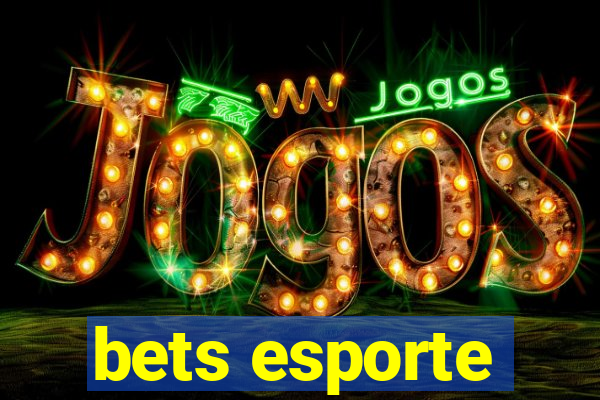 bets esporte