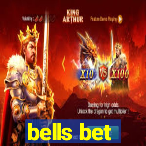 bells bet