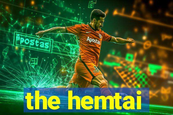 the hemtai