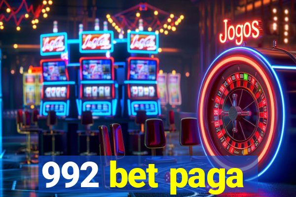 992 bet paga