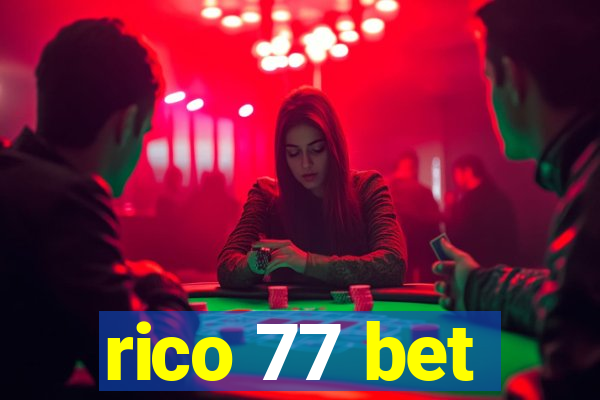 rico 77 bet