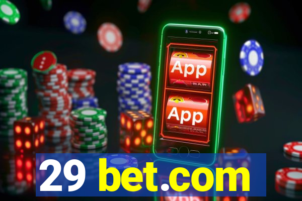 29 bet.com