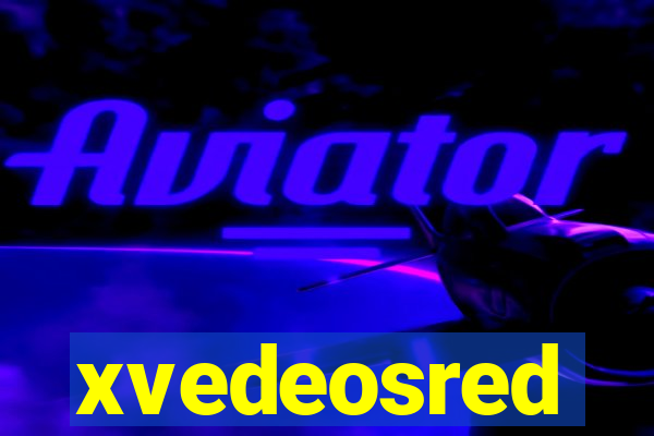 xvedeosred