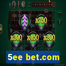 5ee bet.com