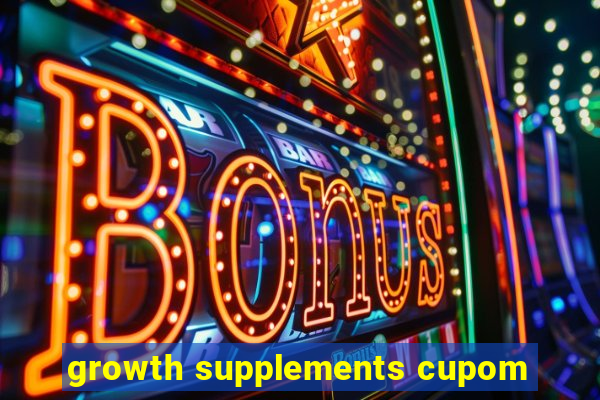 growth supplements cupom