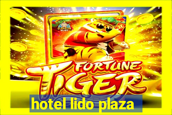 hotel lido plaza