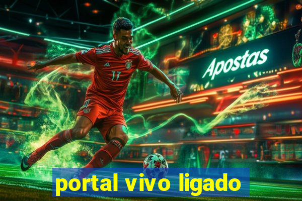 portal vivo ligado