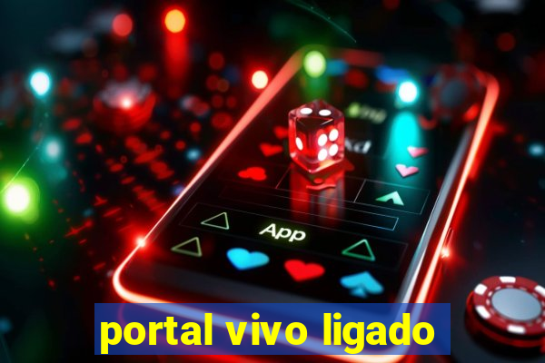 portal vivo ligado