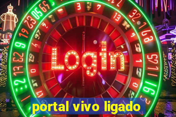 portal vivo ligado