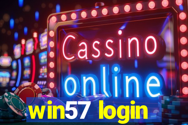 win57 login