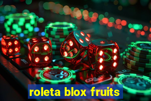 roleta blox fruits