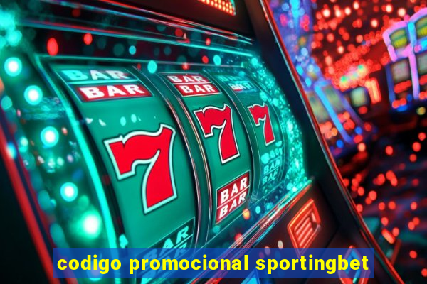 codigo promocional sportingbet