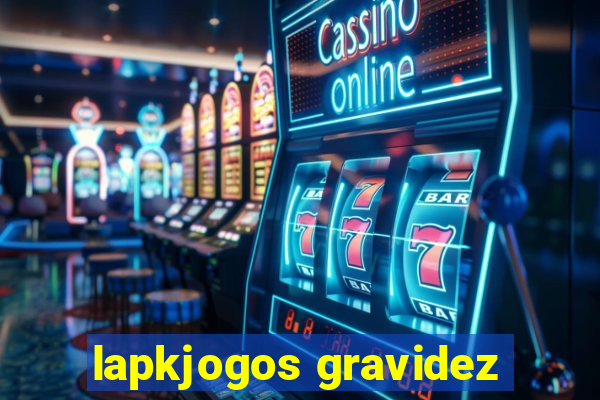 lapkjogos gravidez