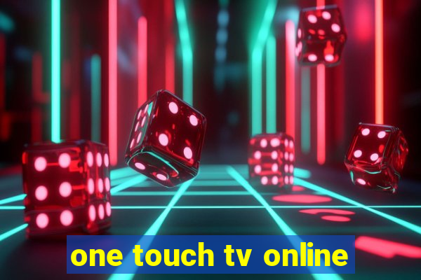 one touch tv online