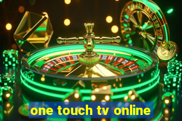 one touch tv online