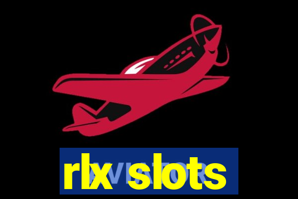 rlx slots