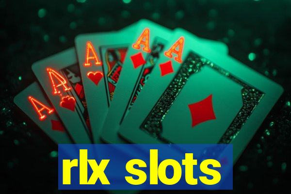 rlx slots