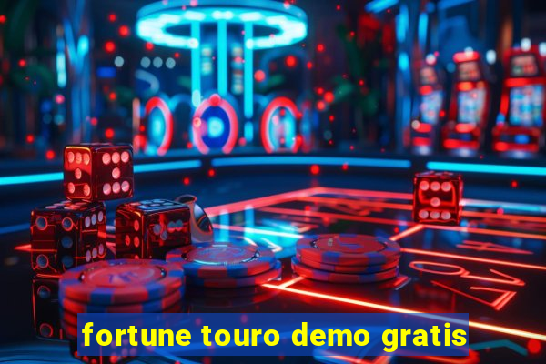 fortune touro demo gratis