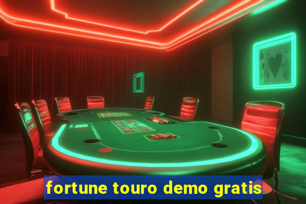 fortune touro demo gratis