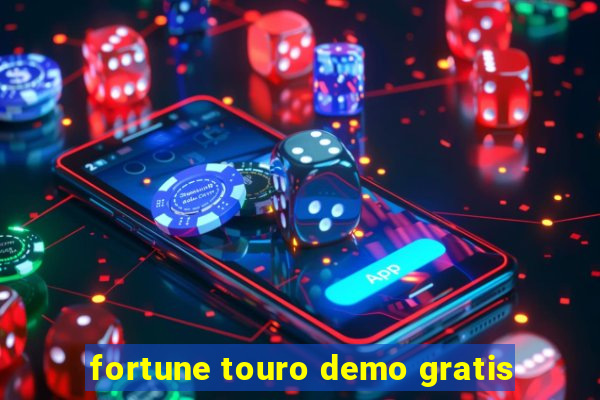 fortune touro demo gratis