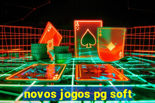 novos jogos pg soft