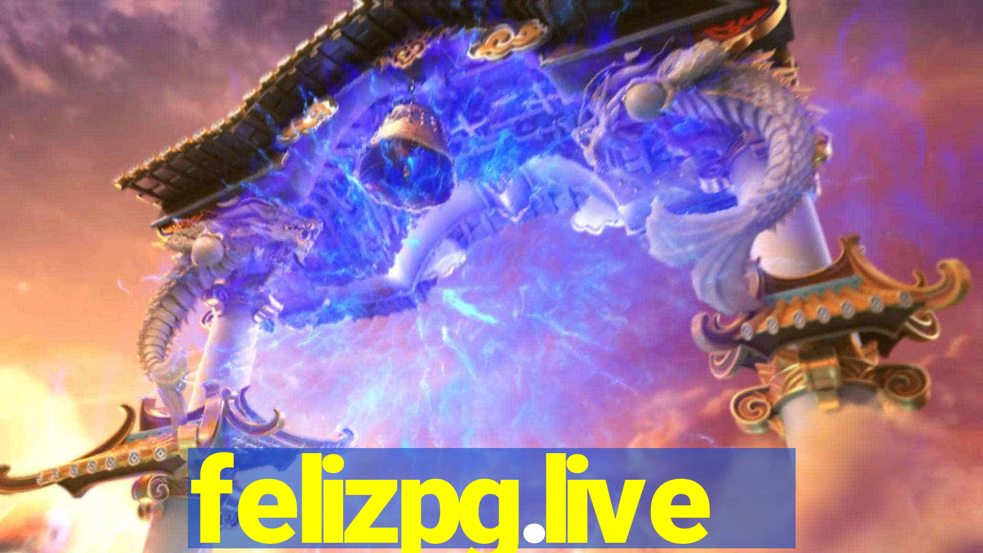 felizpg.live