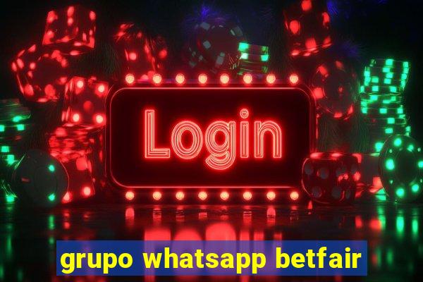 grupo whatsapp betfair