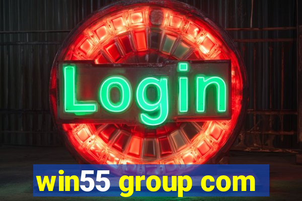 win55 group com