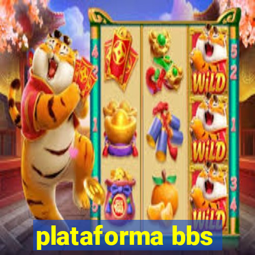 plataforma bbs