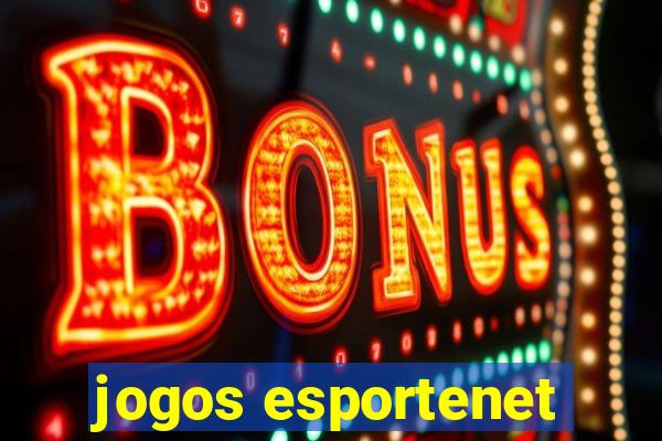 jogos esportenet