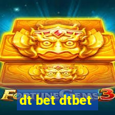 dt bet dtbet